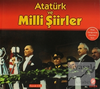 Atatürk ve Milli Şiirler Faruk Çil