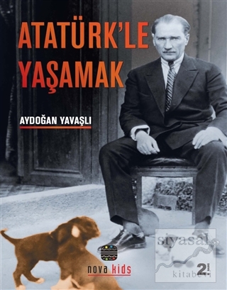 Atatürk'le Yaşamak Aydoğan Yavaşlı