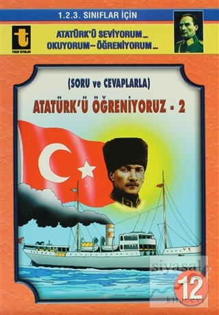Atatürk'ü Öğreniyoruz -2 (Soru ve Cevaplarla, Eğik El Yazısı) Yalçın T
