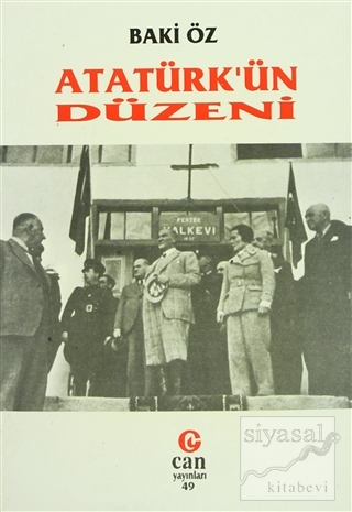 Atatürk'ün Düzeni Baki Öz