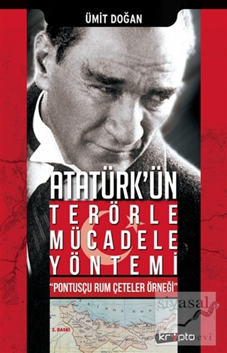 Atatürk'ün Terörle Mücadele Yöntemi Ümit Doğan