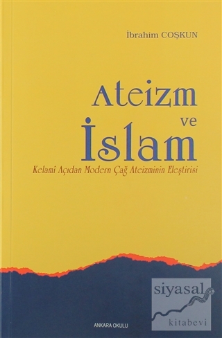 Ateizm ve İslam İbrahim Coşkun Akyüz