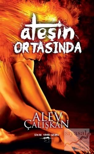Ateşin Ortasında
