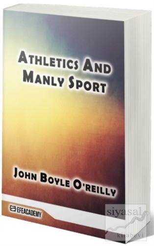 Athletics And Manly Sport John Boyle O'reilly