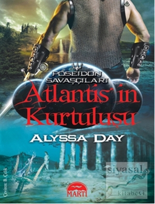 Atlantis'in Kurtuluşu Alyssa Day