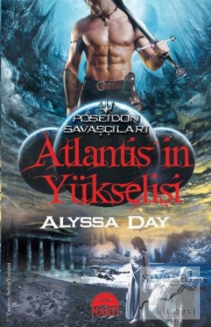 Atlantis'in Yükselişi Alyssa Day