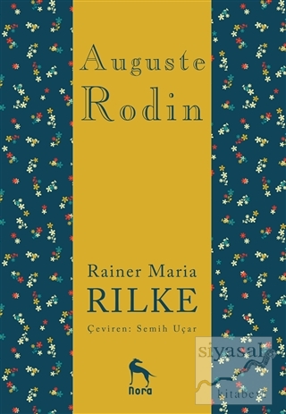 Auguste Rodin Rainer Maria Rilke