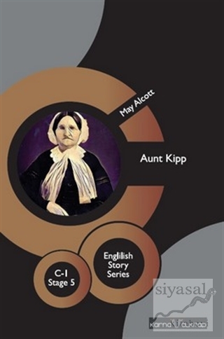 Aunt Kipp - English Story Series May Alcott