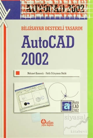 AutoCad 2002 Mehmet Kamanlı