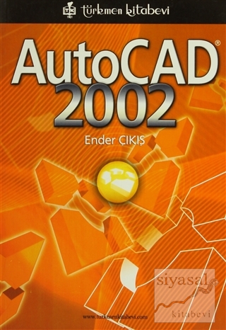 AutoCAD 2002 Ender Çıkış
