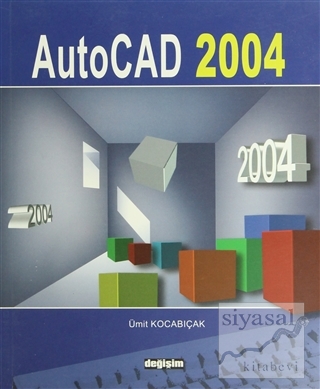 AutoCad 2004 Ümit Kocabıçak