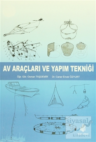 Av Araçları ve Yapım Tekniği Osman Taşdemir
