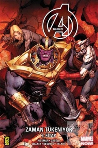 Avengers: Zaman Tükeniyor 3. Kitap Jonathan Hickman