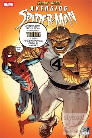 Avenging Spiderman 7 - The Thing Rob Willams