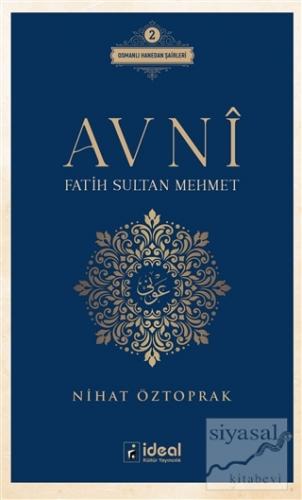 Avni - Fatih Sultan Mehmet Nihat Öztoprak