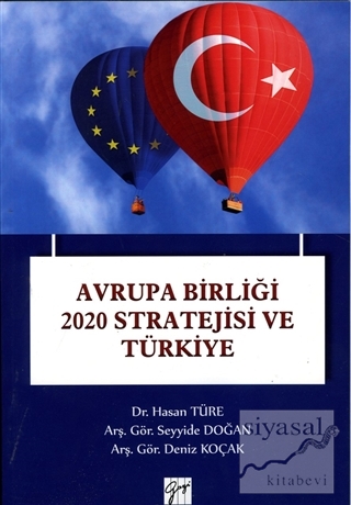 Avrupa Birliği 2020 Stratejisi ve Türkiye Hasan Türe