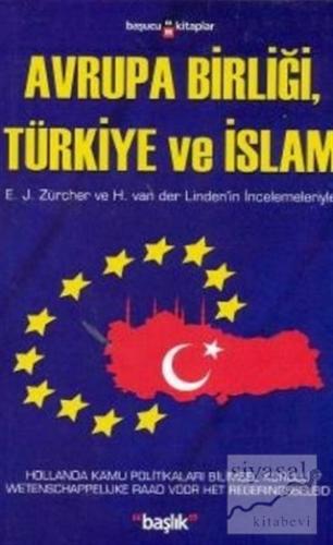 Avrupa Birliği, Türkiye ve İslam Kolektif