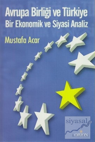 Avrupa Birliği ve Türkiye Mustafa Acar