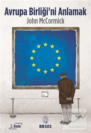 Avrupa Birliği'ni Anlamak John McCormick