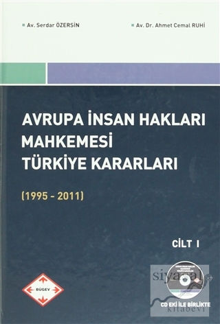 Avrupa İnsan Hakları Mahkemesi Türkiye Kararları 1995-2011 ( 2 Cilt Ta