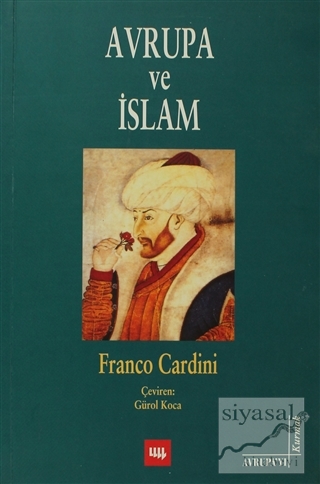 Avrupa ve İslam Franco Cardini