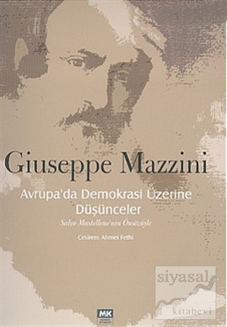 Avrupa'da Demokrasi Üzerine Düşünceler Giuseppe Mazzini