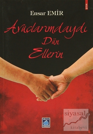 Avuçlarımdaydı Dün Ellerin