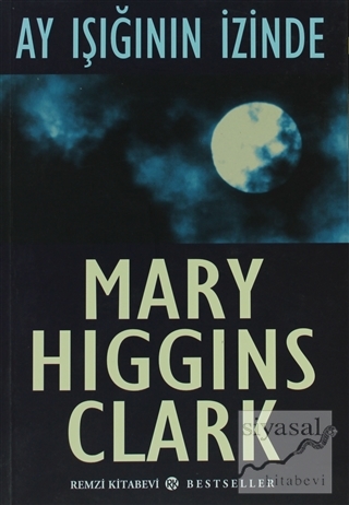 Ay Işığının İzinde Mary Higgins Clark