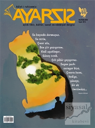 Ayarsız Aylık Fikir Kültür Sanat ve Edebiyat Dergisi Sayı: 40 Haziran 