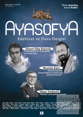 Ayasofya Dergisi Sayı: 15 Aralık 2016-Ocak 2017 Kolektif