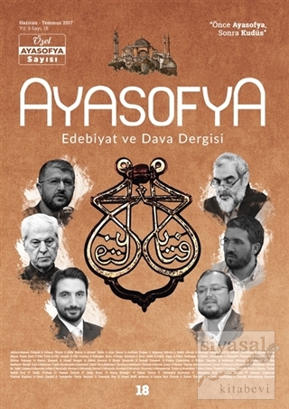 Ayasofya Dergisi Sayı: 18 Haziran - Temmuz 2017 Kolektif