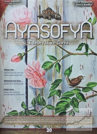 Ayasofya Dergisi Sayı: 20 Kasım - Aralık 2017 Kolektif