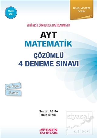 AYT Matematik Çözümlü 4 Deneme Sınavı - Mavi Seri Kolektif