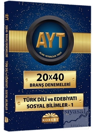 AYT Türk Dili ve Edebiyatı Sosyal Bilimler 1 - 20x40 Branş Denemeleri 