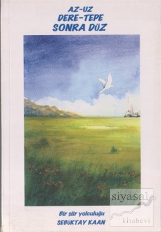 Az-Uz Dere-Tepe Sonra Düz