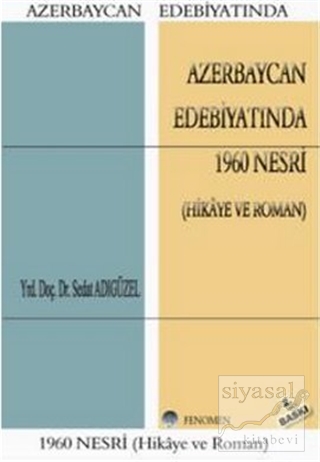 Azerbaycan Edebiyatında 1960 Nesri Sedat Adıgüzel