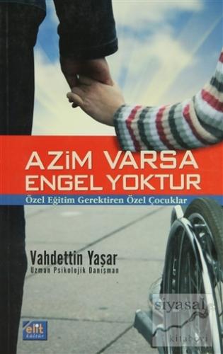 Azim Varsa Engel Yoktur Vahdettin Yaşar