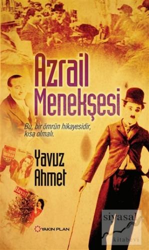 Azrail Menekşesi Yavuz Ahmet