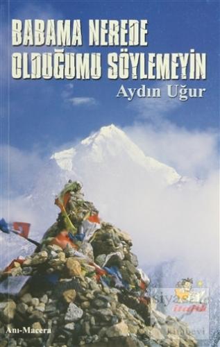 Babama Nerede Olduğumu Söylemeyin