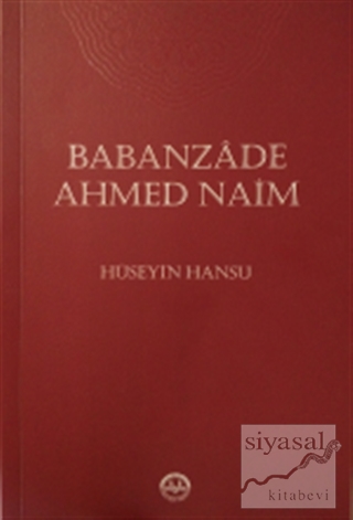 Babanzade Ahmed Naim Hüseyin Hansu