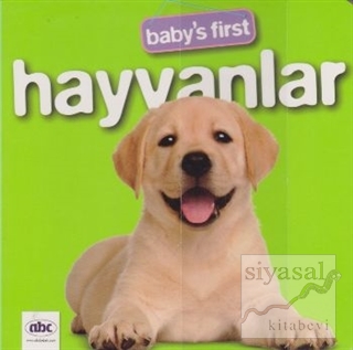 Baby's First Hayvanlar (Ciltli) Kolektif