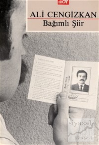 Bağımlı Şiir Ali Cengizkan