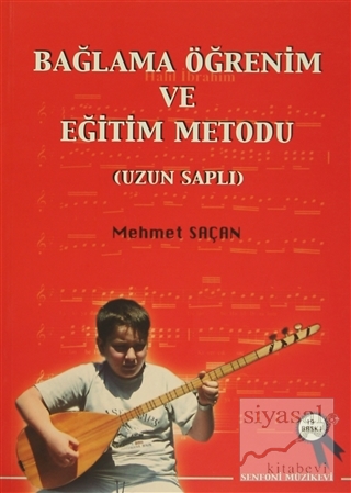 Bağlama Öğrenim ve Eğitim Metodu (Uzun Saplı)