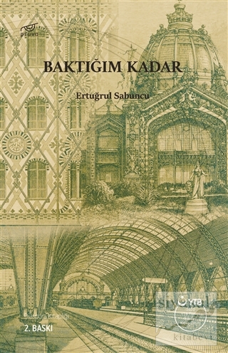 Baktığım Kadar