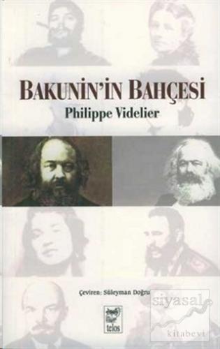 Bakunin'in Bahçesi