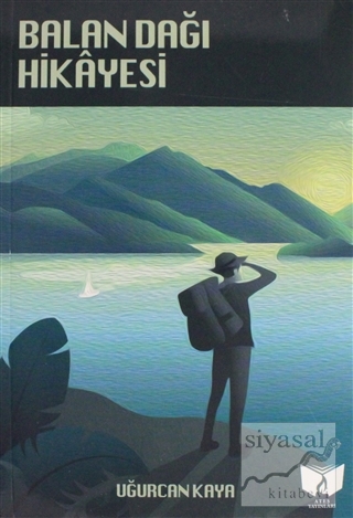 Balan Dağı Hikayesi
