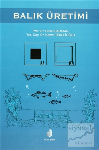 Balık Üretimi Ercan Sarıhan