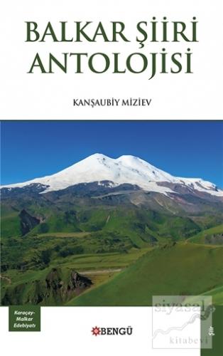 Balkar Şiiri Antolojisi Kanşaubiy Miziev