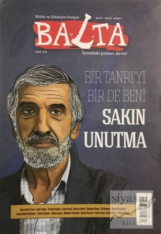 Balta Kültür ve Edebiyat Dergisi Sayı: 7 Eylül 2019 Kolektif