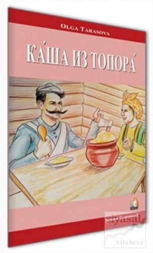 Baltadan Lapa (Rusça Hikayeler Seviye 1) Olga Tarasova
